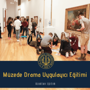 Müzede Drama Uygulayıcı Eğitimi