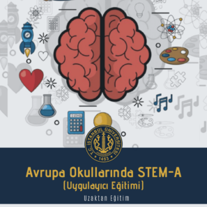 Avrupa Okullarında STEM-A (Uygulayıcı Eğitimi)