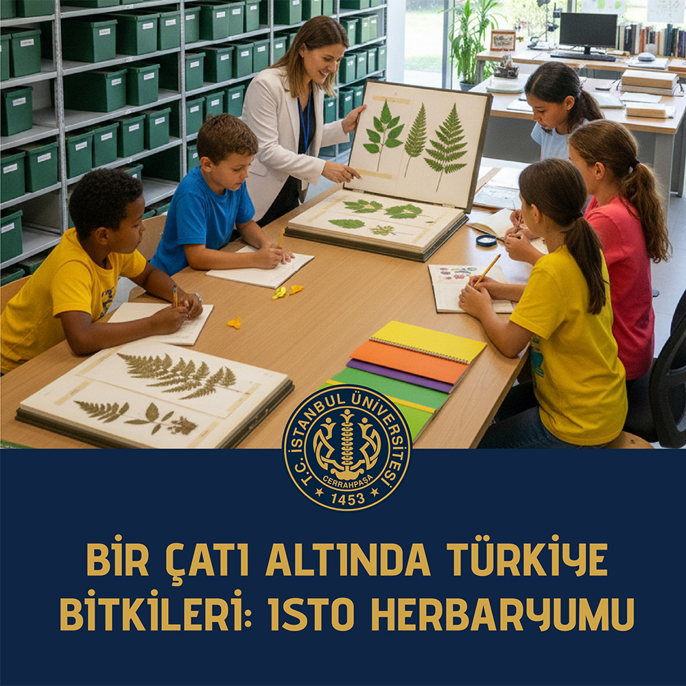 BİR ÇATI ALTINDA TÜRKİYE BİTKİLERİ ISTO HERBARYUMU